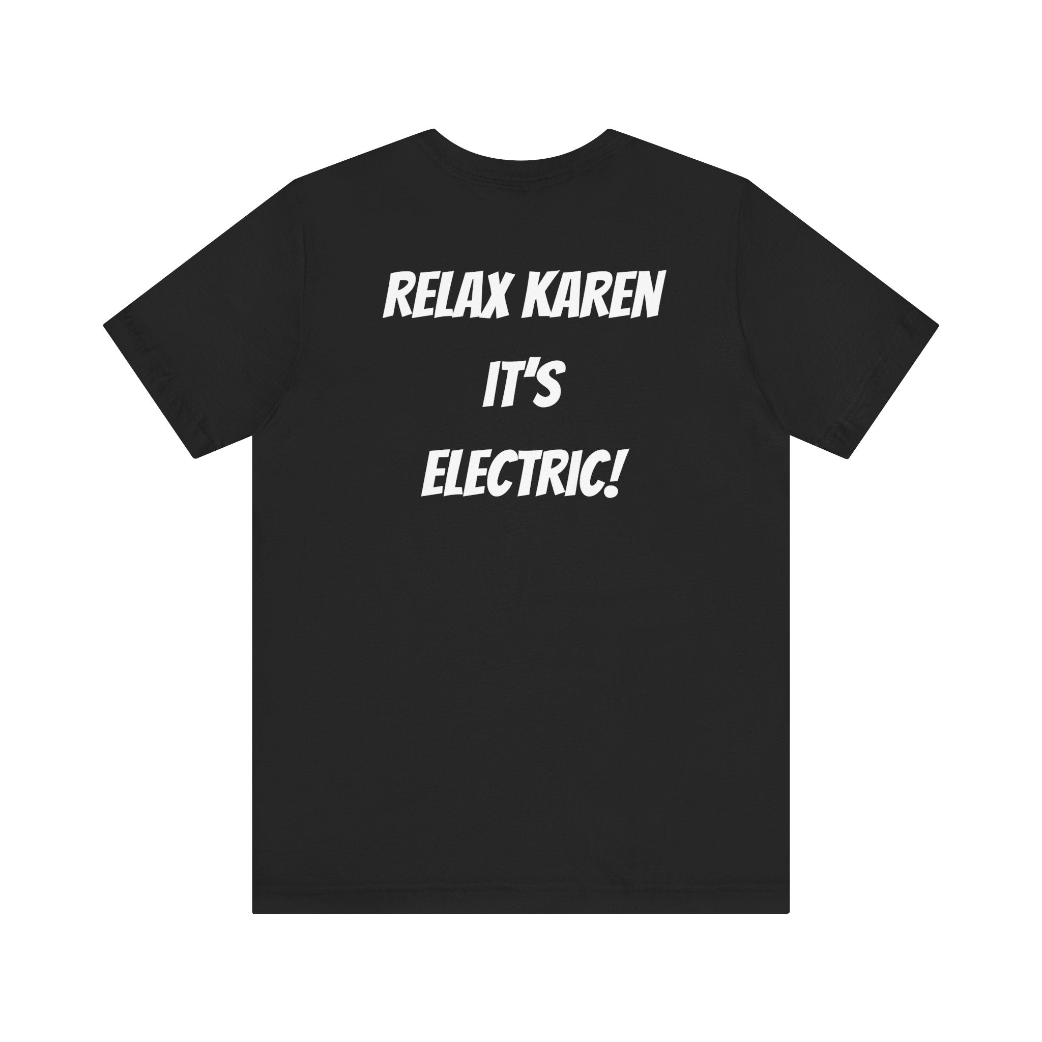 Voltron Watts - Relax Karen T-Shirt