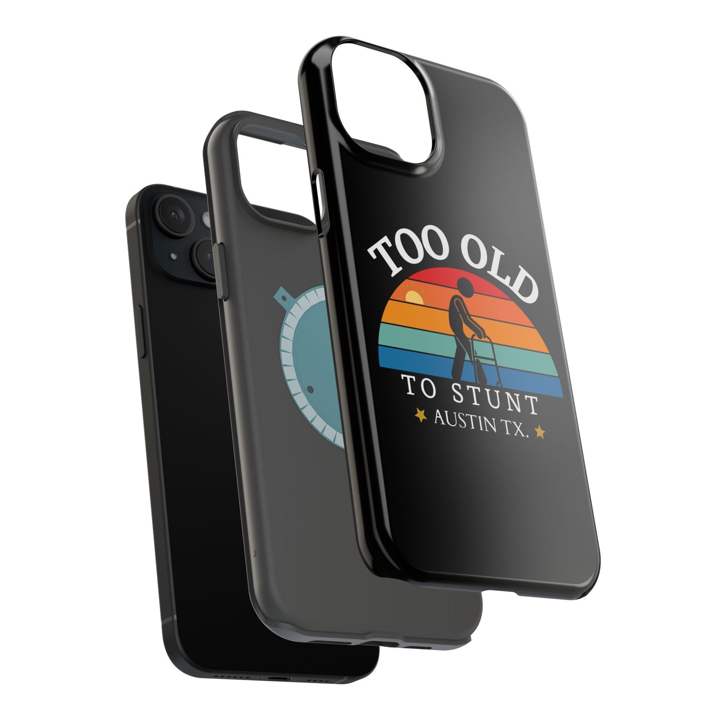 iPhone Too Old To Stunt Magnetic Tough Cases