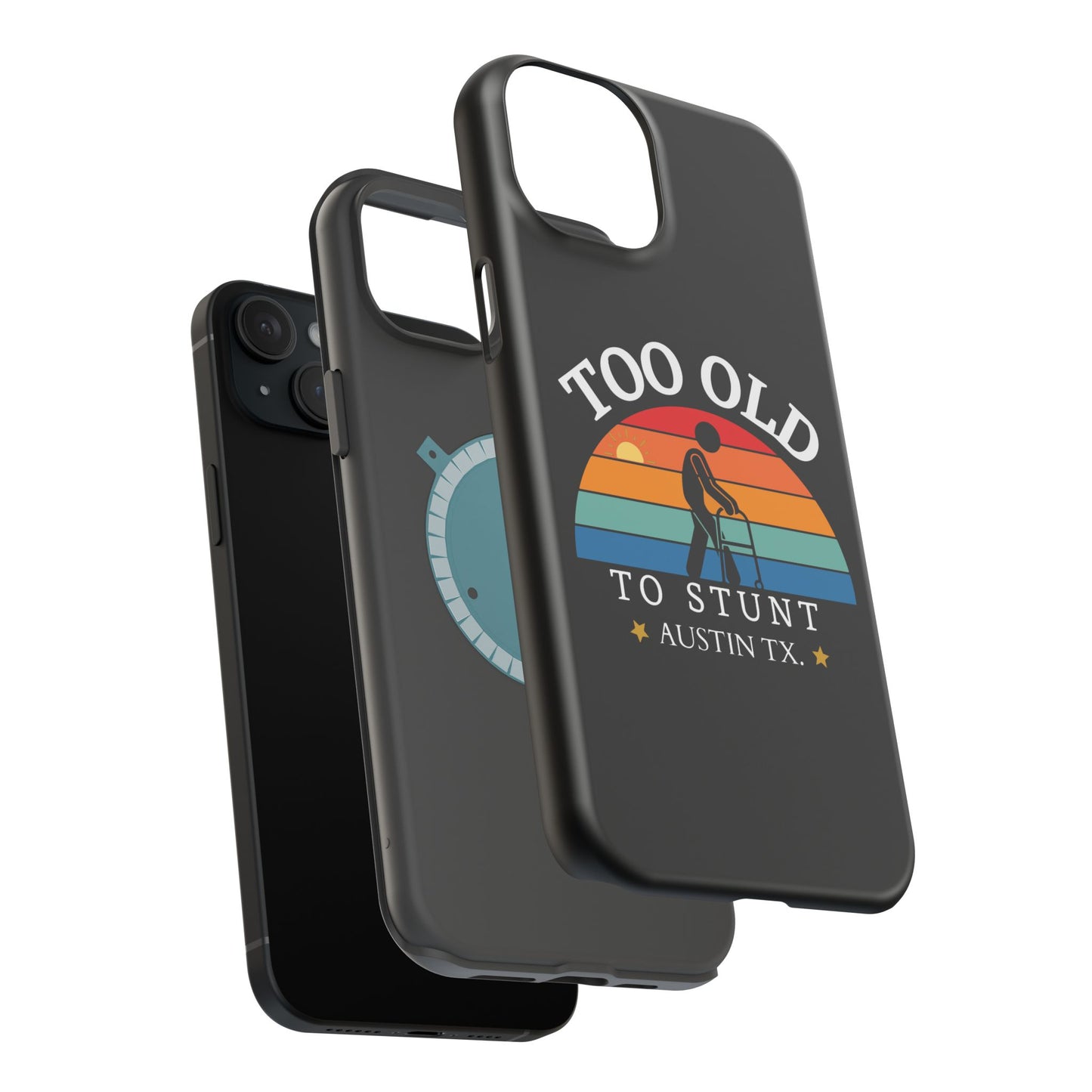 iPhone Too Old To Stunt Magnetic Tough Cases