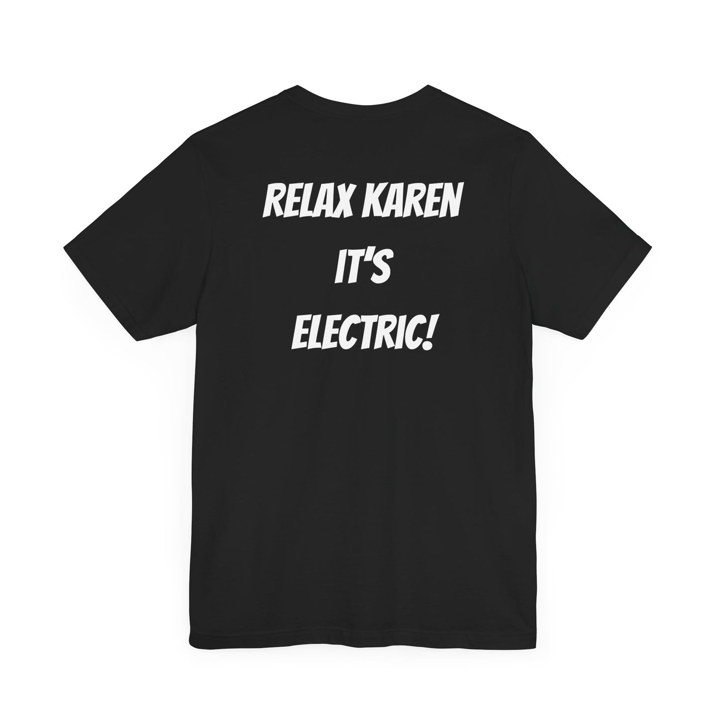 Voltron Watts - Relax Karen T-Shirt