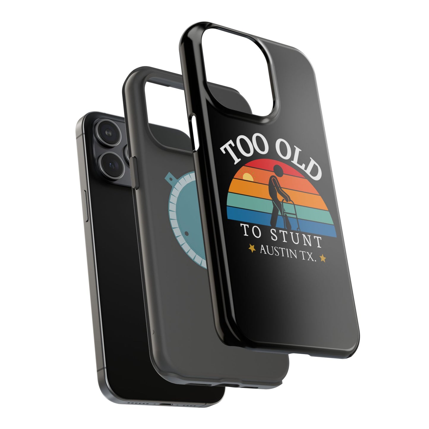 iPhone Too Old To Stunt Magnetic Tough Cases