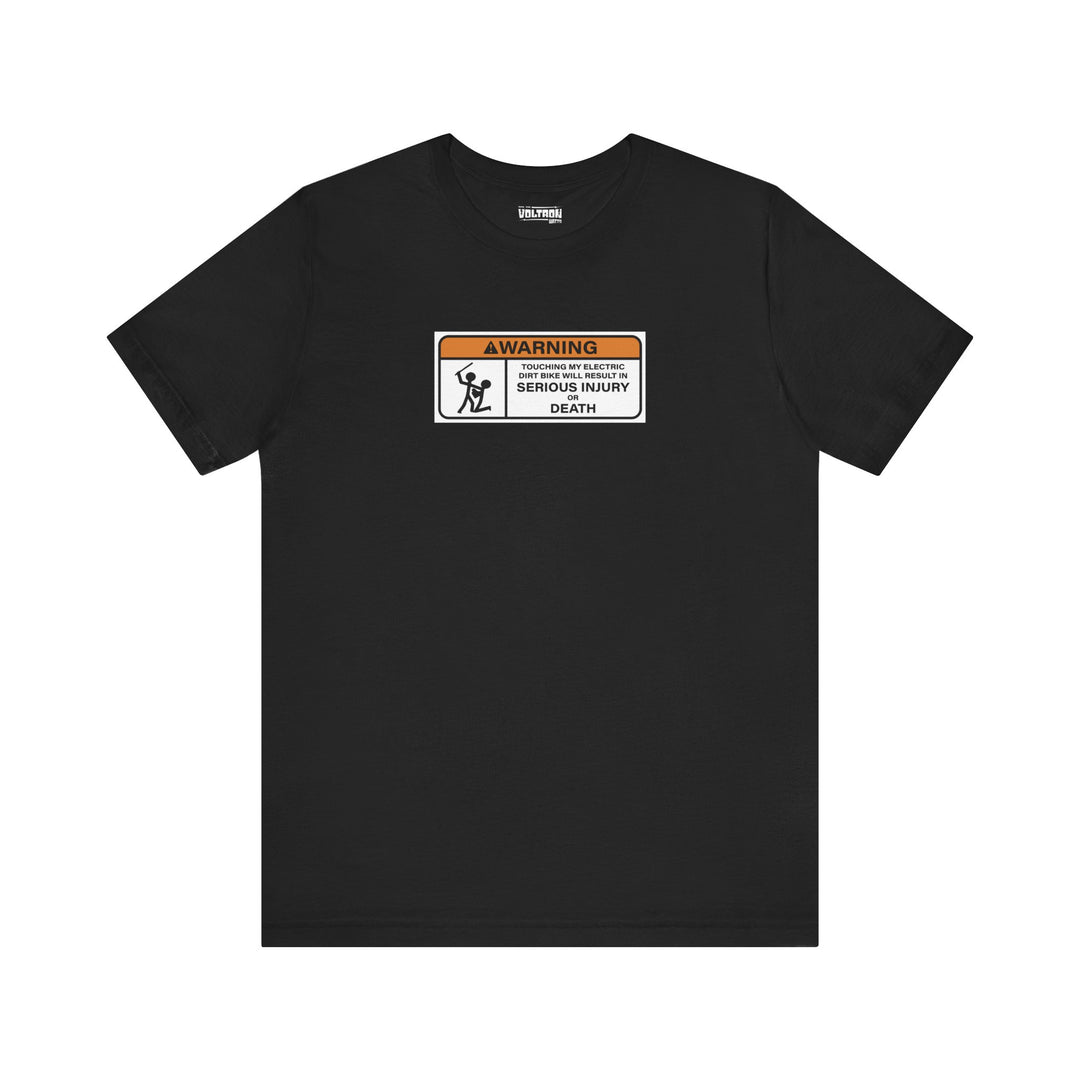 "Do NOT Touch My Bike!" Tee - The Watts Shop