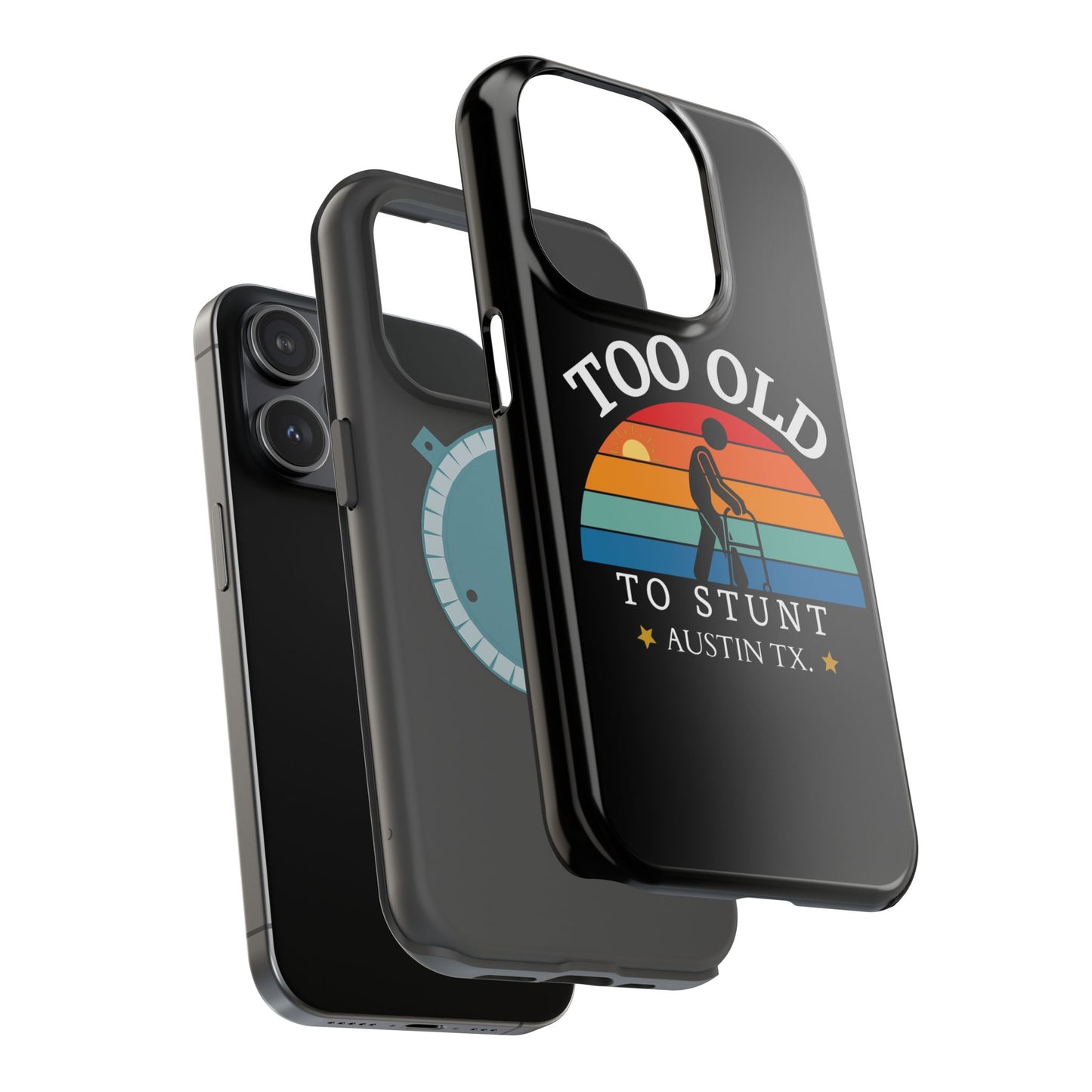 iPhone Too Old To Stunt Magnetic Tough Cases