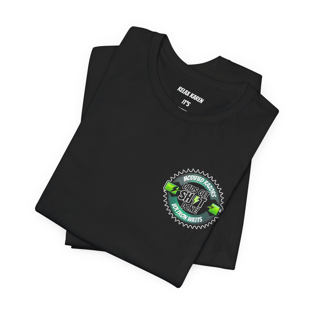 "Dad's Get Sh!t Done!" Tee - The Watts Shop